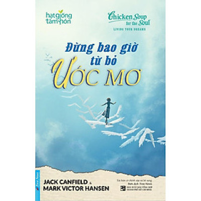 Đừng Bao Giờ Từ Bỏ Ước Mơ - Bản Quyền