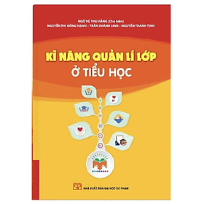 Sách Kĩ năng quản lí lớp ở tiểu học