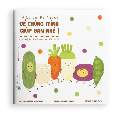 Sách ehon - Set 4 cuốn Tớ là em bé ngoan - dành cho trẻ từ 2 tuổi