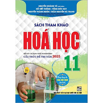 Sách Tham Khảo Hoá Học Lớp 11 - Dùng Chung Cho Các Bộ SGK Hiện Hành - Hồng Ân