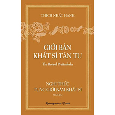 Giới Bản Khất Sĩ Tân Tu - Nghi Thức Tụng Giới Nam Khất Sĩ (Tái bản năm 2024)
