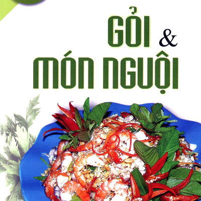 Nấu Ăn Ngon - Gỏi và Món Nguội