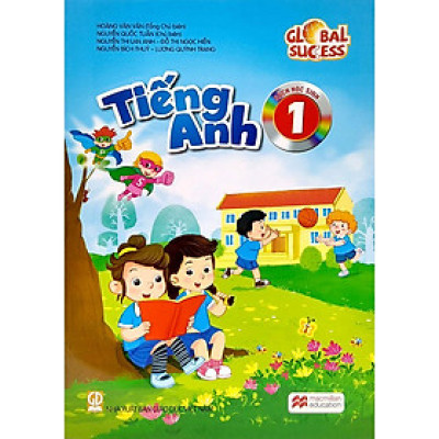 Sách giáo khoa Tiếng Anh Lớp 1 - Global Success (Sách Học Sinh)