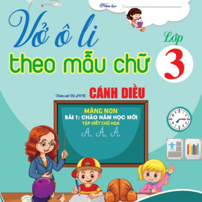  Vở Ô Li Theo Mẫu Chữ Lớp 3 (Bám Sát Bộ Sách Giáo Khoa Cánh Diều - BC)