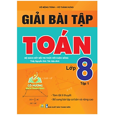 Sách - Giải Bài Tập Toán 8 - tập 1 (Bộ Sách Kết Nối Tri Thức Với Cuộc Sống) #huongbook