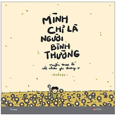 Mình Chỉ Là Người Bình Thường (Sách Tô Màu)