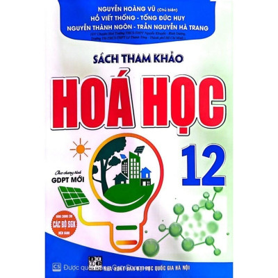 Sách - sách tham khảo hoá học 12 (dùng chung cho các bộ sgk hiện hành) (HA-MK1)