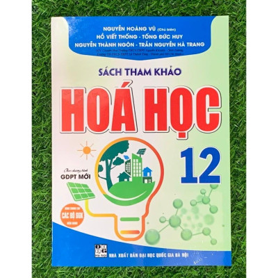 Sách - sách tham khảo hoá học 12 (dùng chung cho các bộ sgk hiện hành) (HA-MK1)