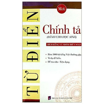 Từ Điển Chính Tả (Dành Cho Học Sinh)