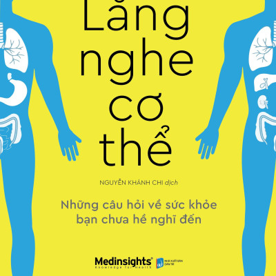 Combo 3 cuốn Lắng Nghe Cơ Thể + Ăn Gì Bổ Não + Vắc-xin: Những Điều Cần Biết Về Tiêm Chủng