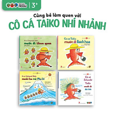 Truyện Ehon bé 3-4-5 tuổi - Bộ 4 cuốn Cô cá Taiko nhí nhảnh