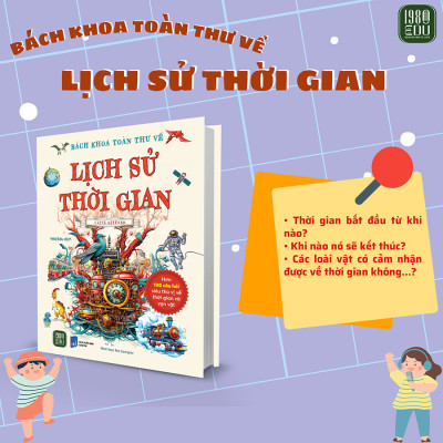 Bách Khoa Toàn Thư Về Lịch Sử Thời Gian