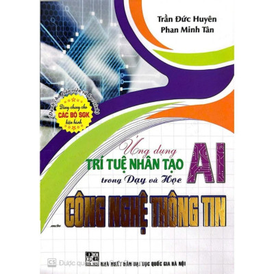 Ứng dụng trí tuệ nhân tạo AI trong dạy và học môn Toán , Tiếng Anh , Vật Lí ,  Hoá Học, KHTN