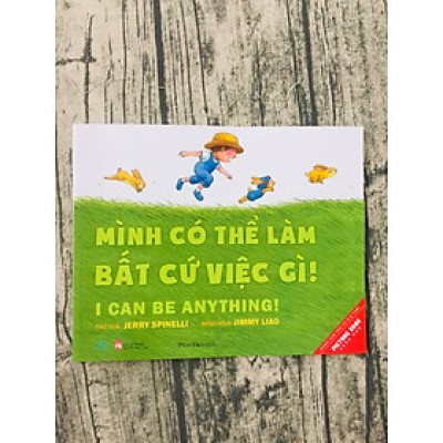 Mình Có Thể Làm Bất Cứ Việc Gì
