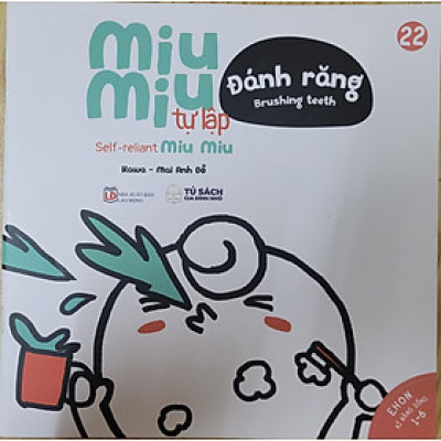 Sách Ehon Miu Miu Tự Lập Phần 1 Song Ngữ - Đánh Răng Song Ngữ