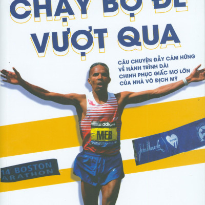 Chạy Bộ Để Vượt Qua