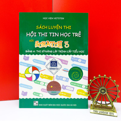 Combo 2 sách Bài tập nâng cao và Luyện thi tin học trẻ cấp Tiểu học với Scratch 3