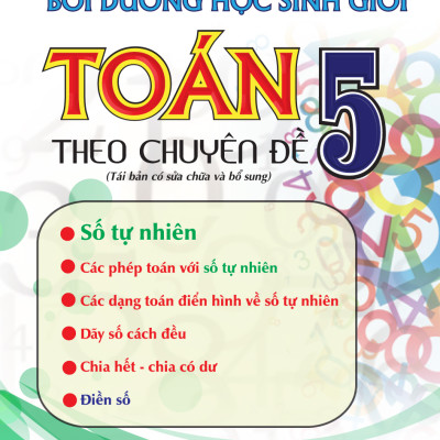Combo Bồi Dưỡng Học Sinh Giỏi Toán 5 Theo Chuyên Đề (KV)