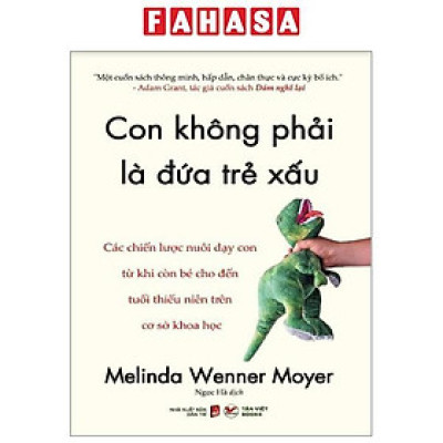 Con Không Phải Là Đứa Trẻ Xấu