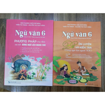 Sách - Ngữ văn 6 Phương pháp đọc hiểu và viết (Dùng ngữ liệu ngoài sgk)