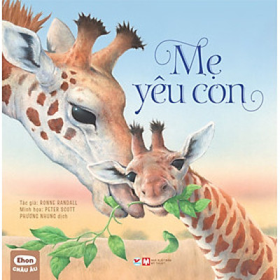 Ehon Châu Âu - Mẹ yêu con