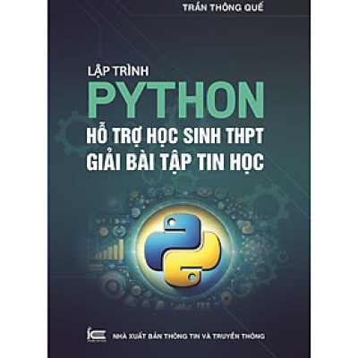 Lập trình Python hỗ trợ học sinh THPT giải bài tập tin học