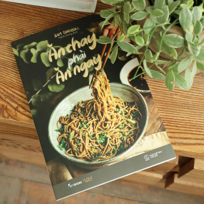 Sách Ăn Chay Phải Ăn Ngay - Bản Quyền