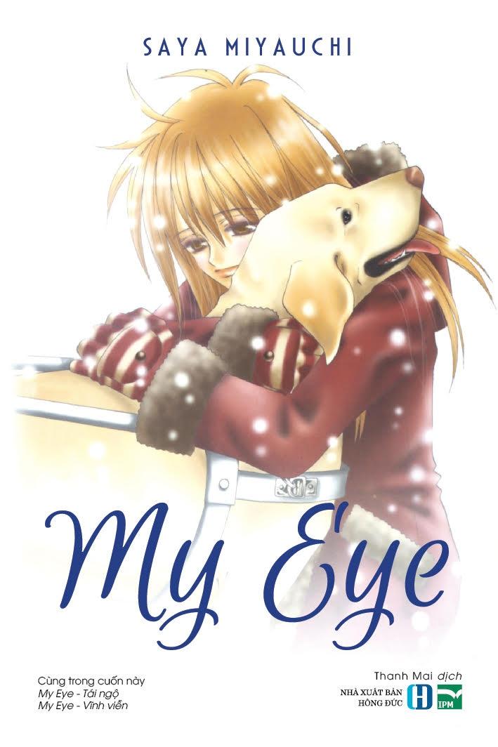 My Eye (Quà Tặng: Bọc Sách PVC Cho Những Đơn Hàng Đầu Tiên)