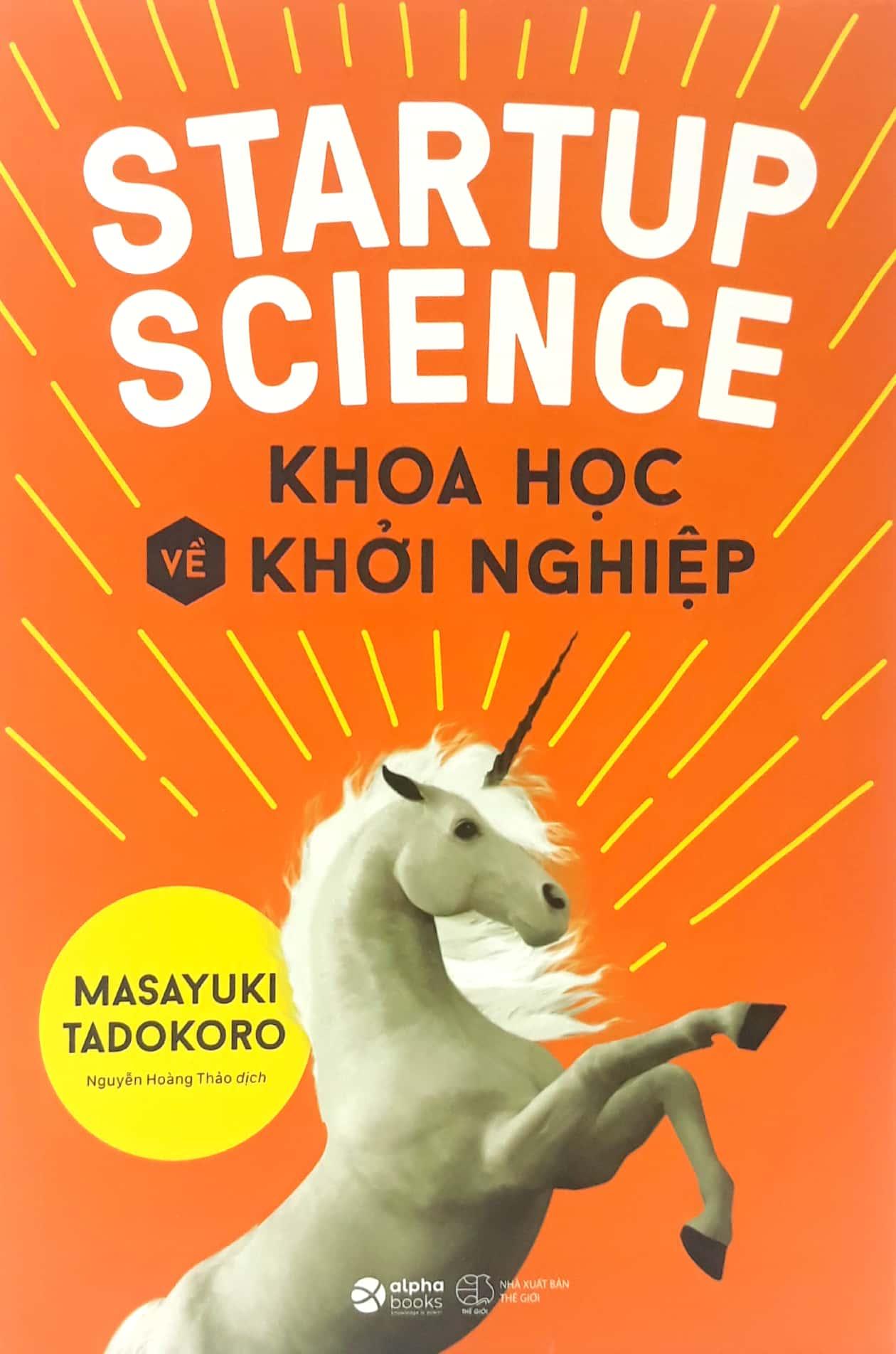 Startup Science - Khoa Học Về Khởi Nghiệp