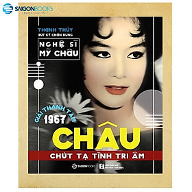 Châu - Chút tạ tình tri âm - Tác giả Nguyễn Thanh Thủy