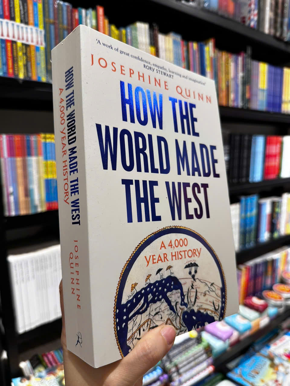 Sách - How The World Made The West A 4,000 Year History by Josephine Quinn - Sách Ngoại Văn