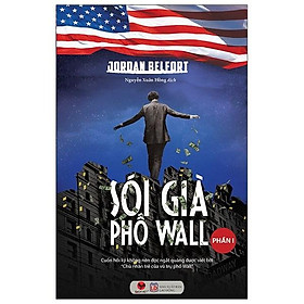 Sói già phố Wall phần 1 (Tái Bản 2024) - Bản Quyền