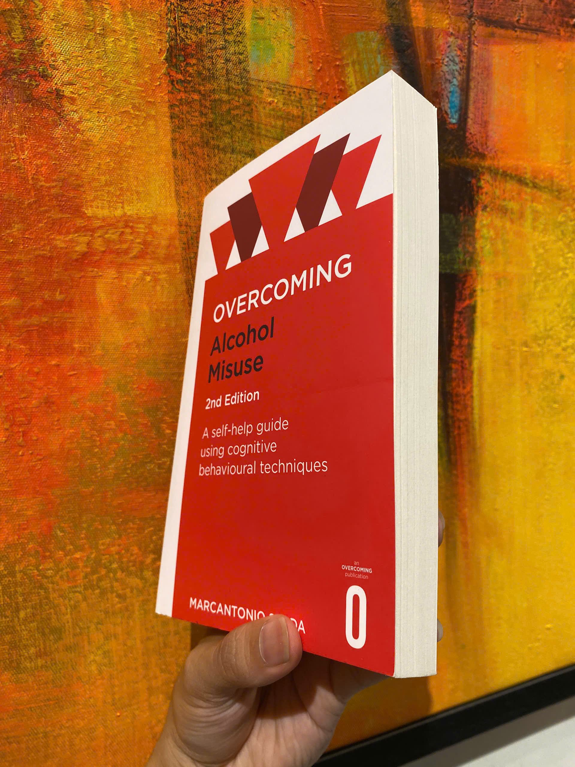 Sách - Overcoming Alcohol Misuse by Marcantonio Spada - A self-help guide using cognitive behavioural techniques