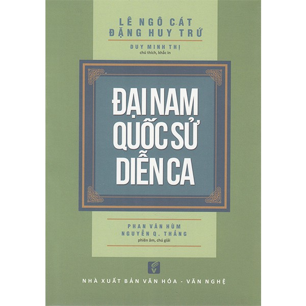 Combo 2 quyển - Đại Nam Quốc Sử Diễn Ca + Văn Thi Sĩ Tiền Chiến