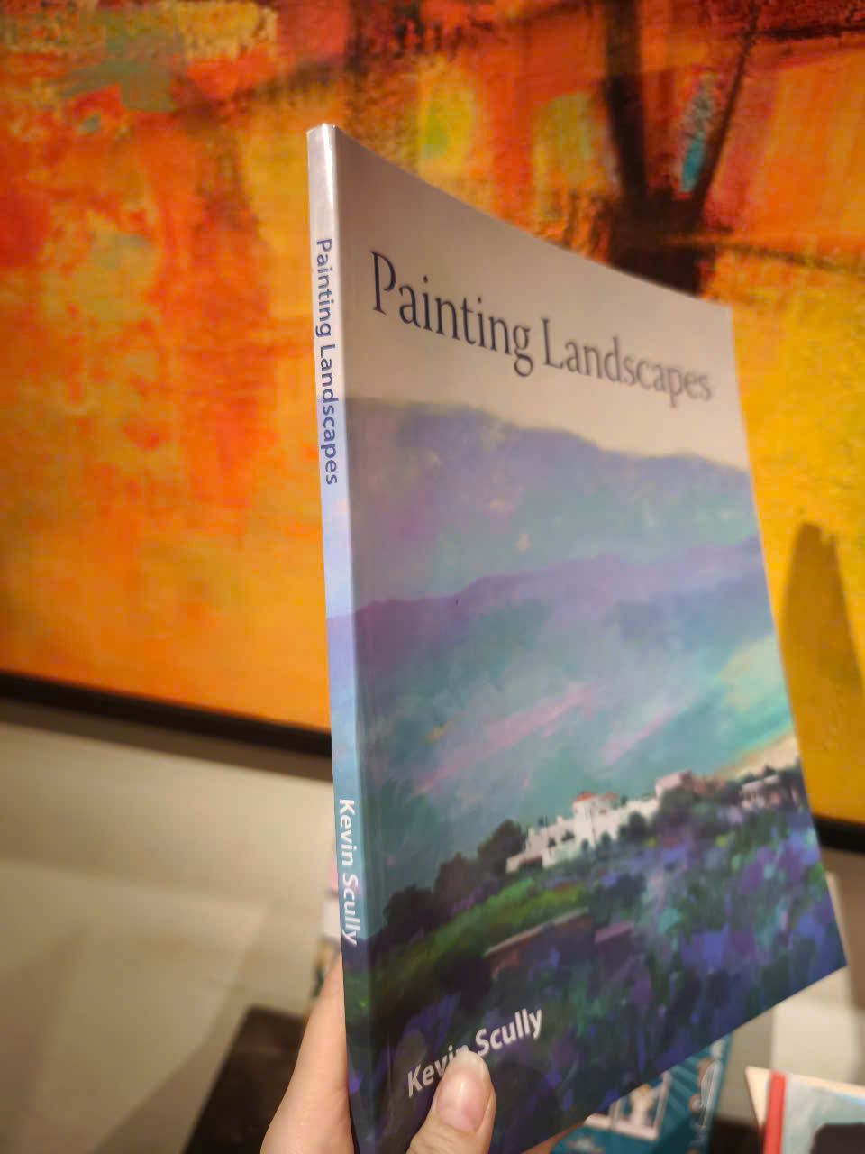 Sách - Painting Landscapes by Kevin Scully - Art Book in English - Sách Nghệ thuật Tiếng Anh