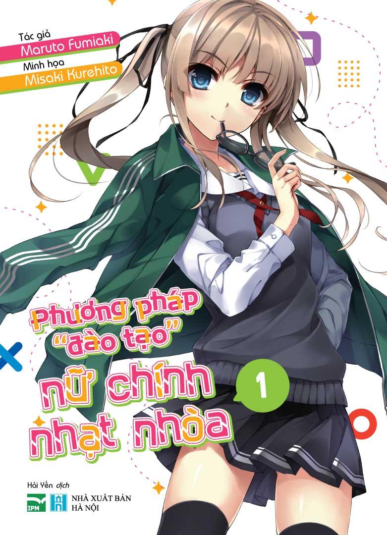 Phương Pháp "Đào Tạo" Nữ Chính Nhạt Nhòa - Bản Đặc Biệt - Tặng Kèm Gameplay Card (Card Nhựa Trong)