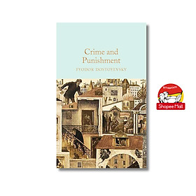 Sách - Crime and Punishment by Fyodor Dostoevsky: 96 - Nhập khẩu UK, bìa cứng, khổ pocket dát vàng