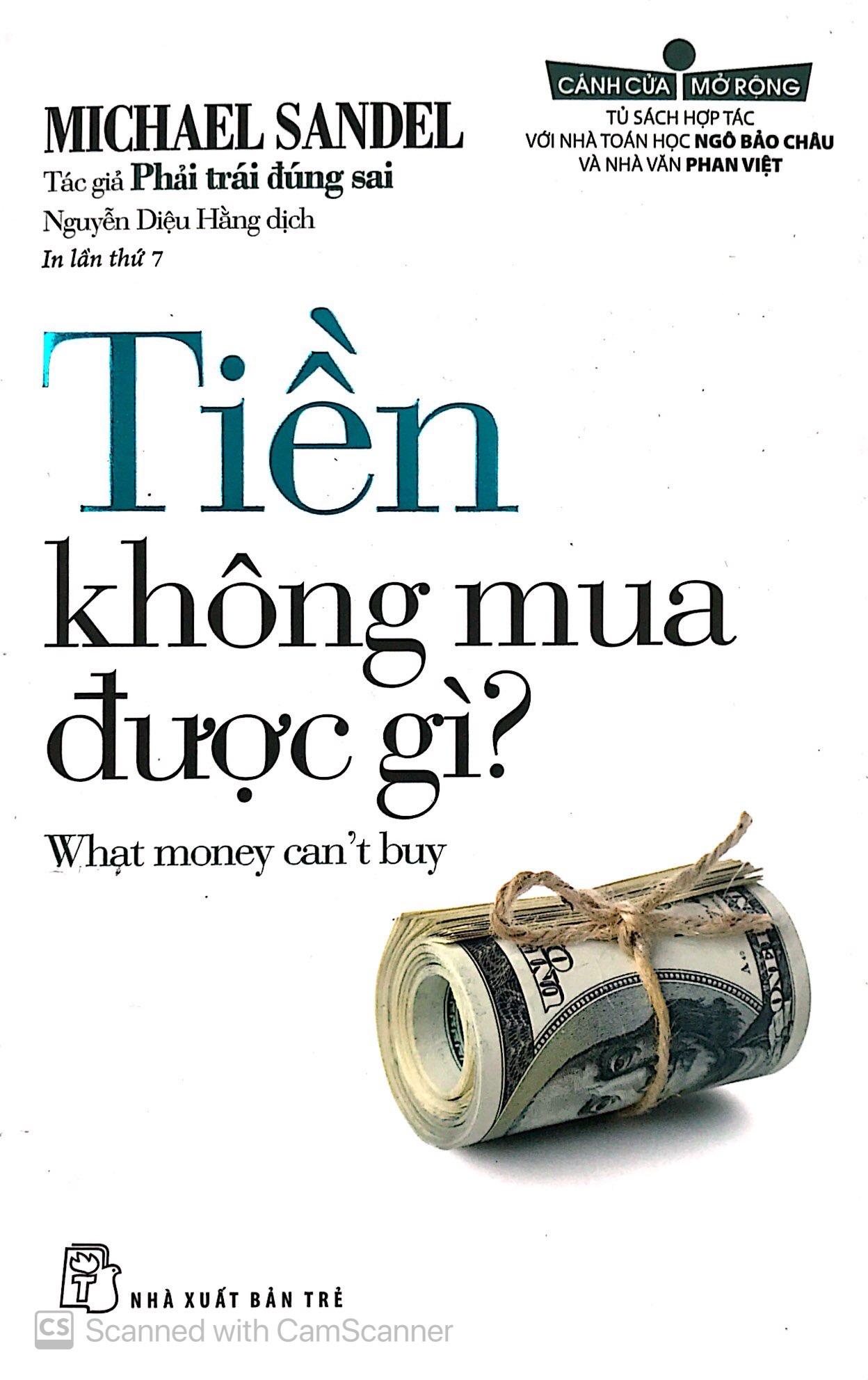 Tiền Không Mua Được Gì (What money can
