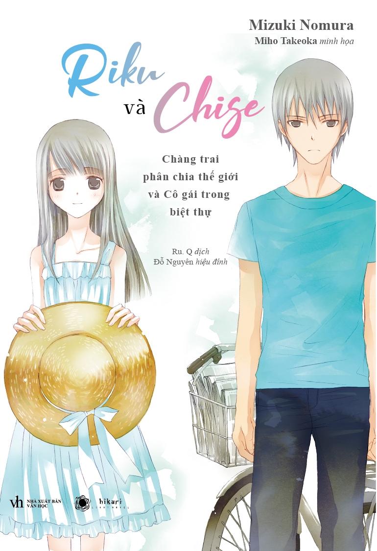 Riku và Chige - Chàng Trai Phân Chia Thế Giới Và Cô Gái Trong Biệt Thự
