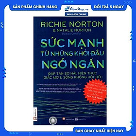 Sức Mạnh Từ Những Khởi Đầu Ngớ Ngẩn 