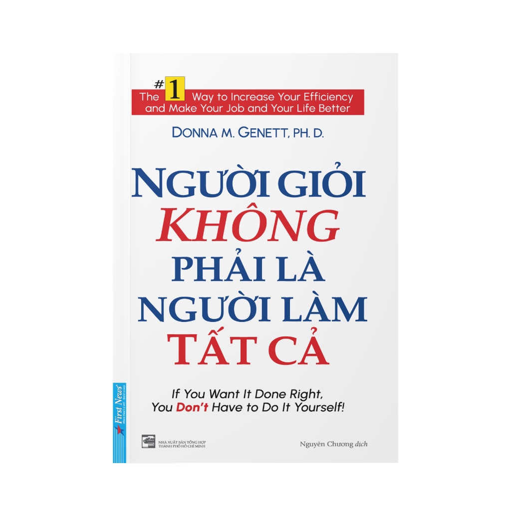 Sách Người Giỏi Không Phải Là Người Làm Tất Cả - FN-MK