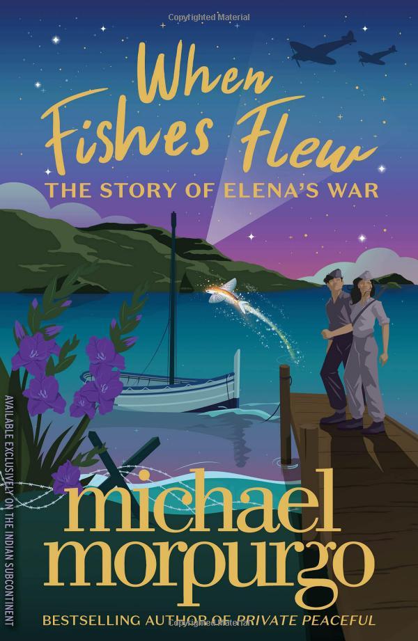When Fishes Flew : The Story Of Elena