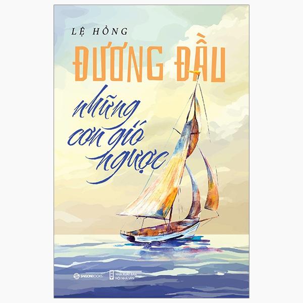 Sách - Đương Đầu Những Cơn Gió Ngược