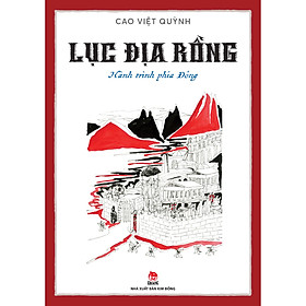 Lục Địa Rồng - 2 - Hành Trình Phía Đông
