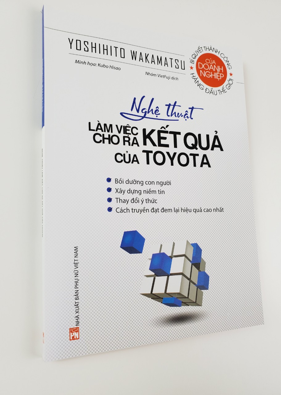 Nghệ Thuật Làm Việc Cho Ra Kết Quả Của TOYOTA
