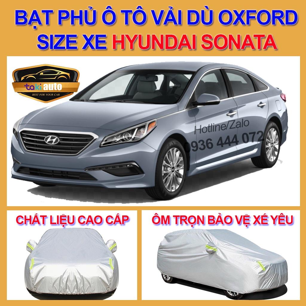 - LOẠI VẢI DÙ Bạt trùm xe ô tô 4,5 chỗ HUYNDAI SONATA vải dù oxford cao cấp , áo bạt phủ trùm