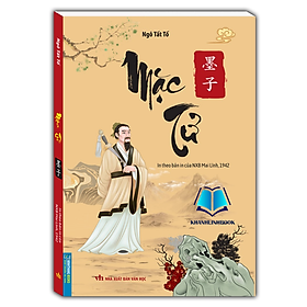 Sách - Mặc tử ( in theo bản của NXB Mai Lĩnh , 1942 )