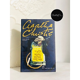 Thời Khắc Định Mệnh - Agatha Christie