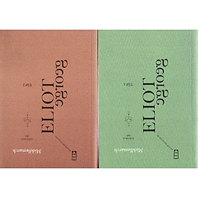 Middlemarch - Trọn bộ 2 tập