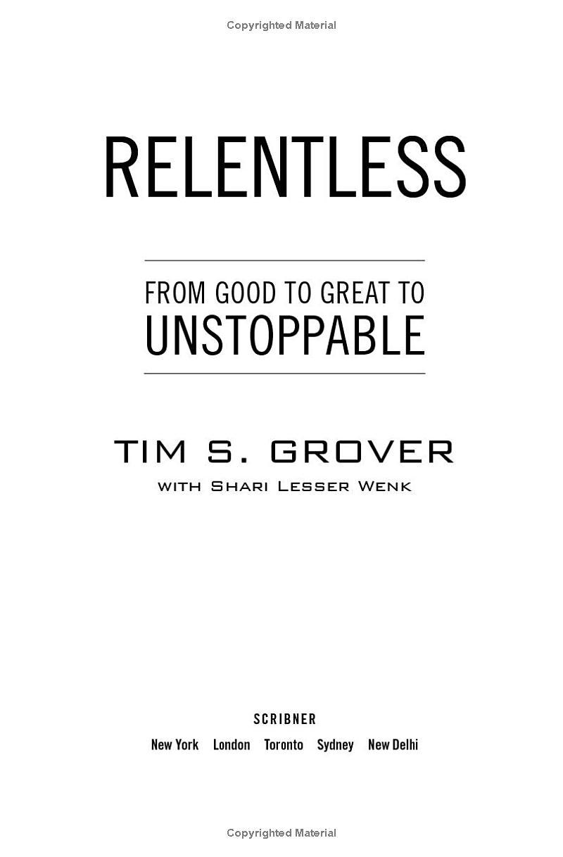 Relentless: From Good to Great to Unstoppable